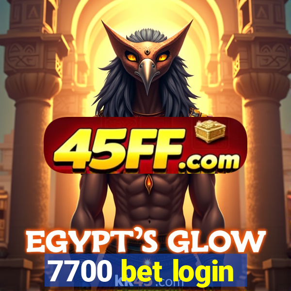 7700 bet login